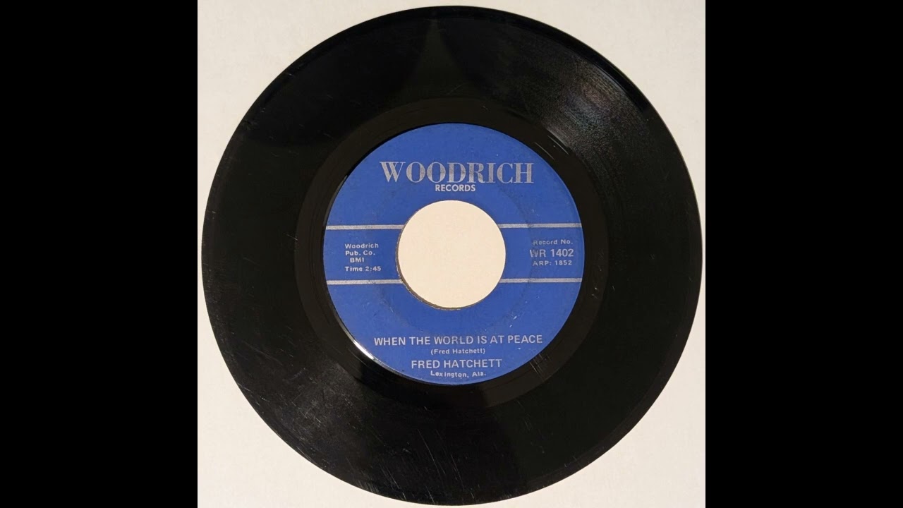 Fred Hatchett  - When the World Is at Peace
