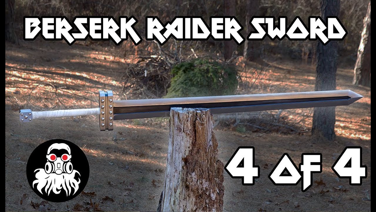 Berserk Raider Sword Part 4 of 4