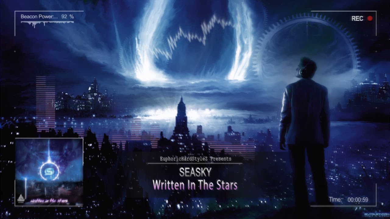 Seasky - Written In The Stars [HQ Edit]