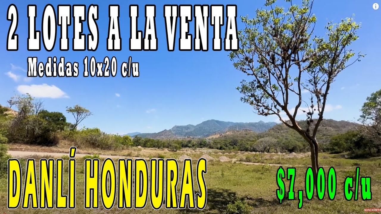 LOTES A LA VENTA EN DANL&Iacute; HONDURAS NUESTRA PRIMERA CHAMBA FUERA DE EL SALVADOR
