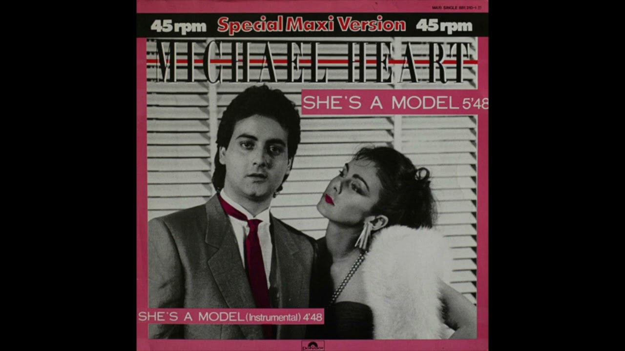 Michael Heart - She's A Model (1984)