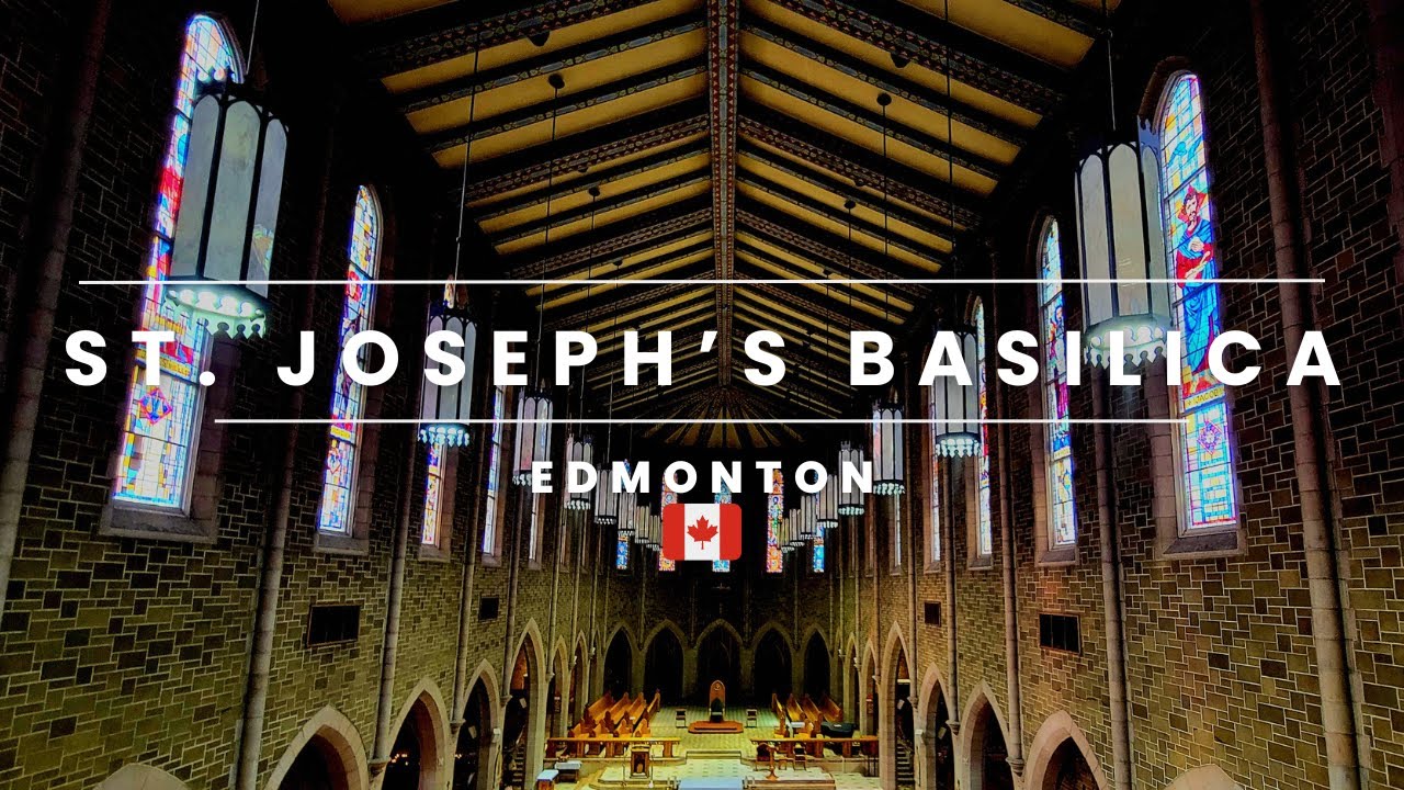 St. Joseph's Basilica | Edmonton