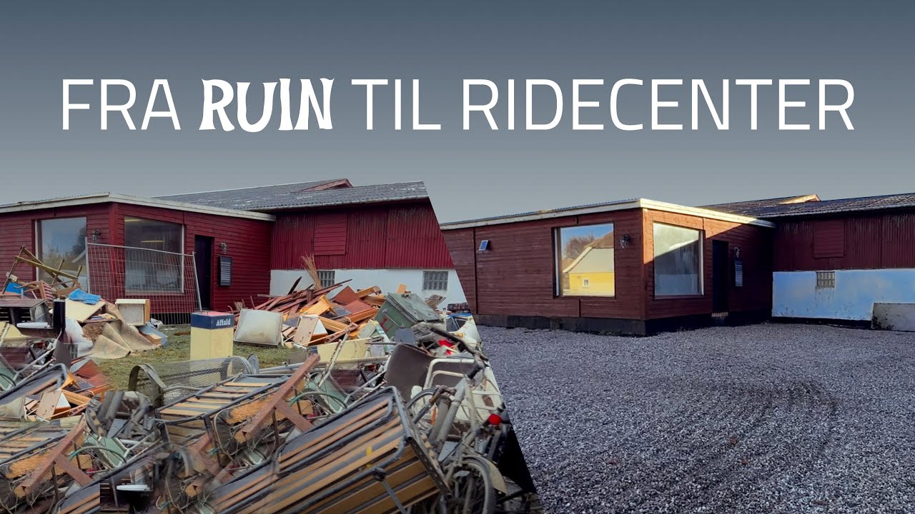 FRA RUIN TIL RIDECENTER - Hvad har vi dog købt!!? 😳