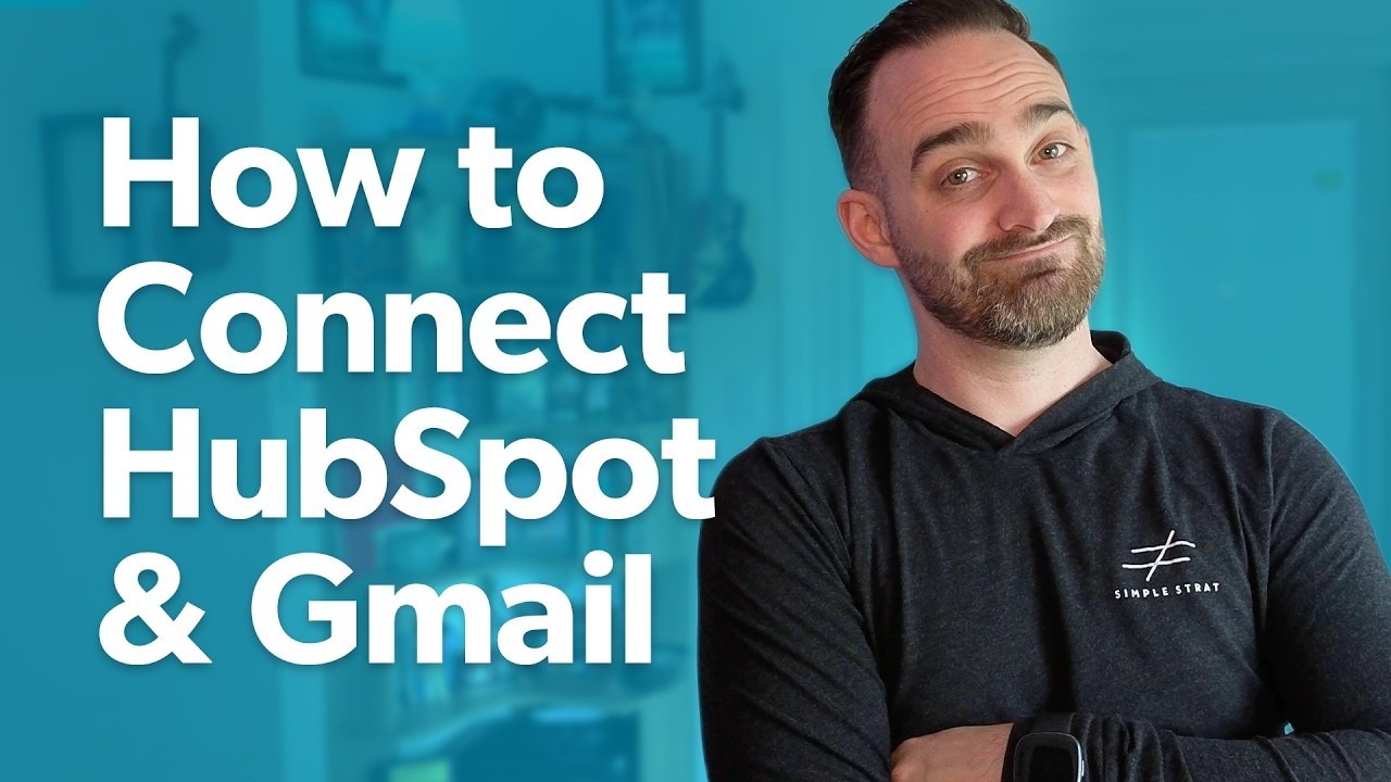 Интеграция HubSpot и Gmail: как настроить и отслеживать каждое письмо