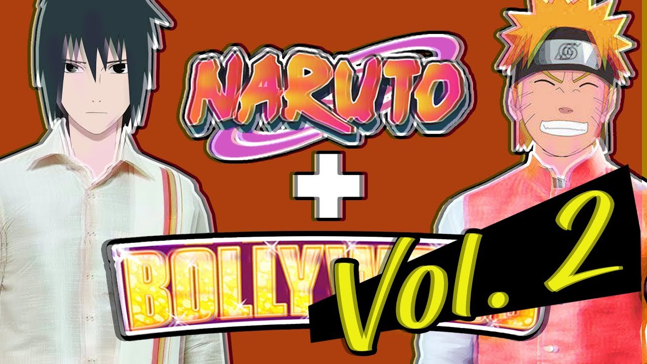Naruto X Bollywood (Vol. 2)