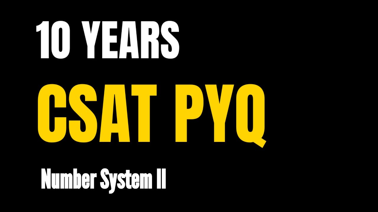 UPSC CSAT PYQ solution (2015–2025)