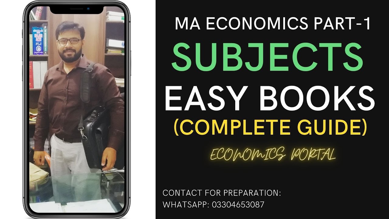 MA Economics (Part-1) Complete guide || Subjects & Easy books with passing criteria || Must watch
