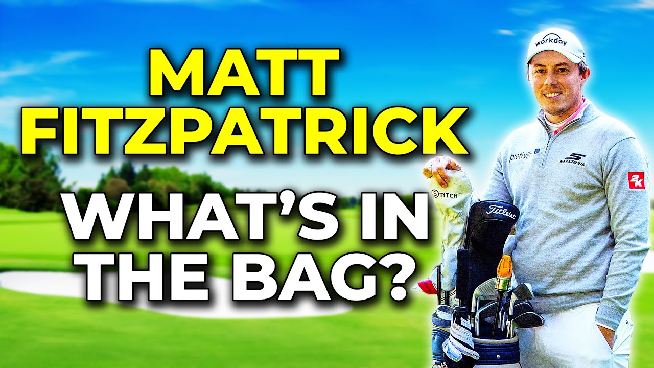 MATT FITZPATRICK: What's In The Bag? 10-Year-Old Irons!
