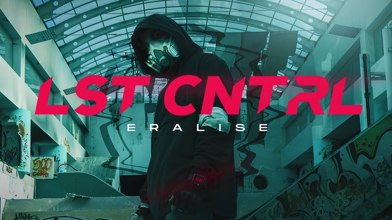 ERALISE - LST CNTRL (Official Music Video)