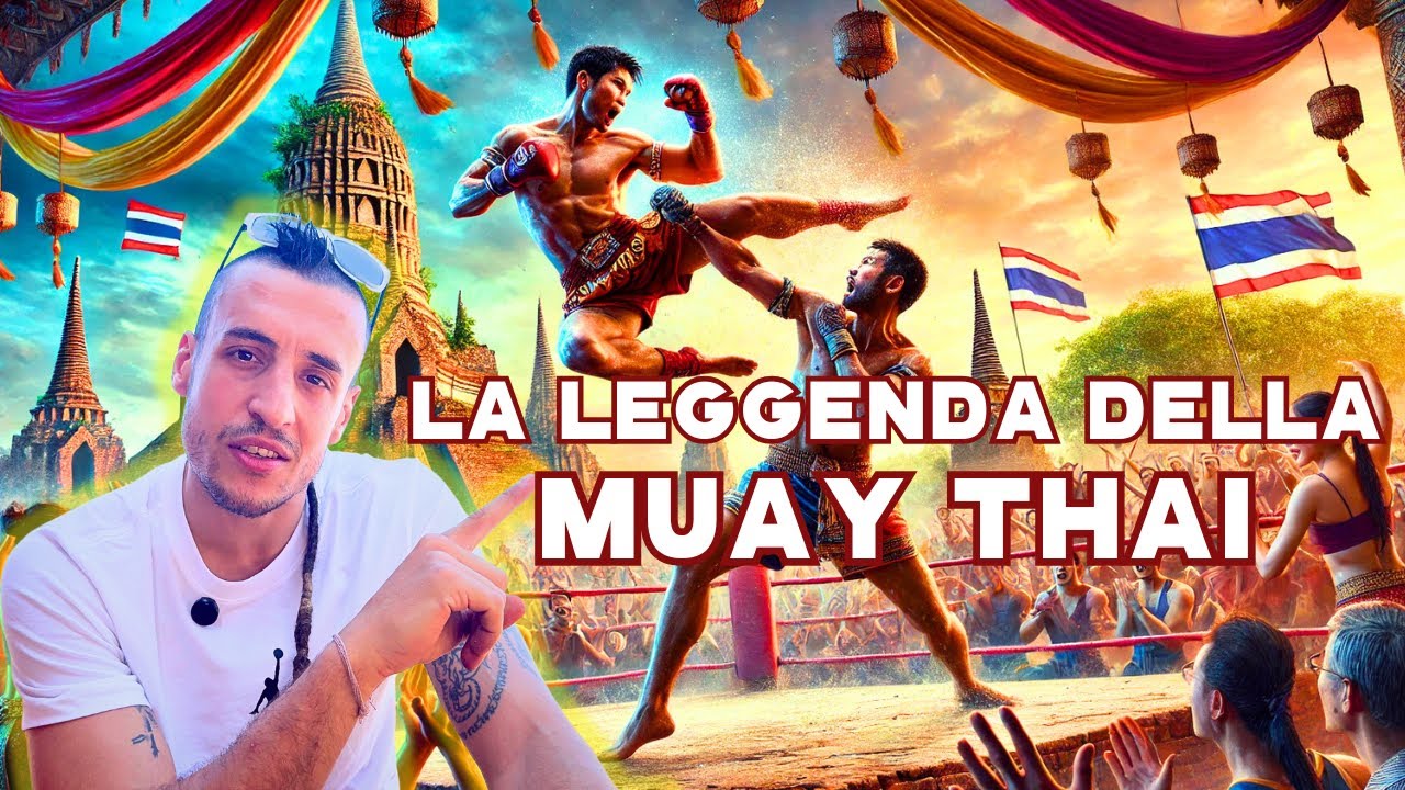 L’ASCESA DELLA MUAY THAI IN THAILANDIA! tra STORIA e LEGGENDA! AYUTTHAYA E NAI KANOM TOM 👊