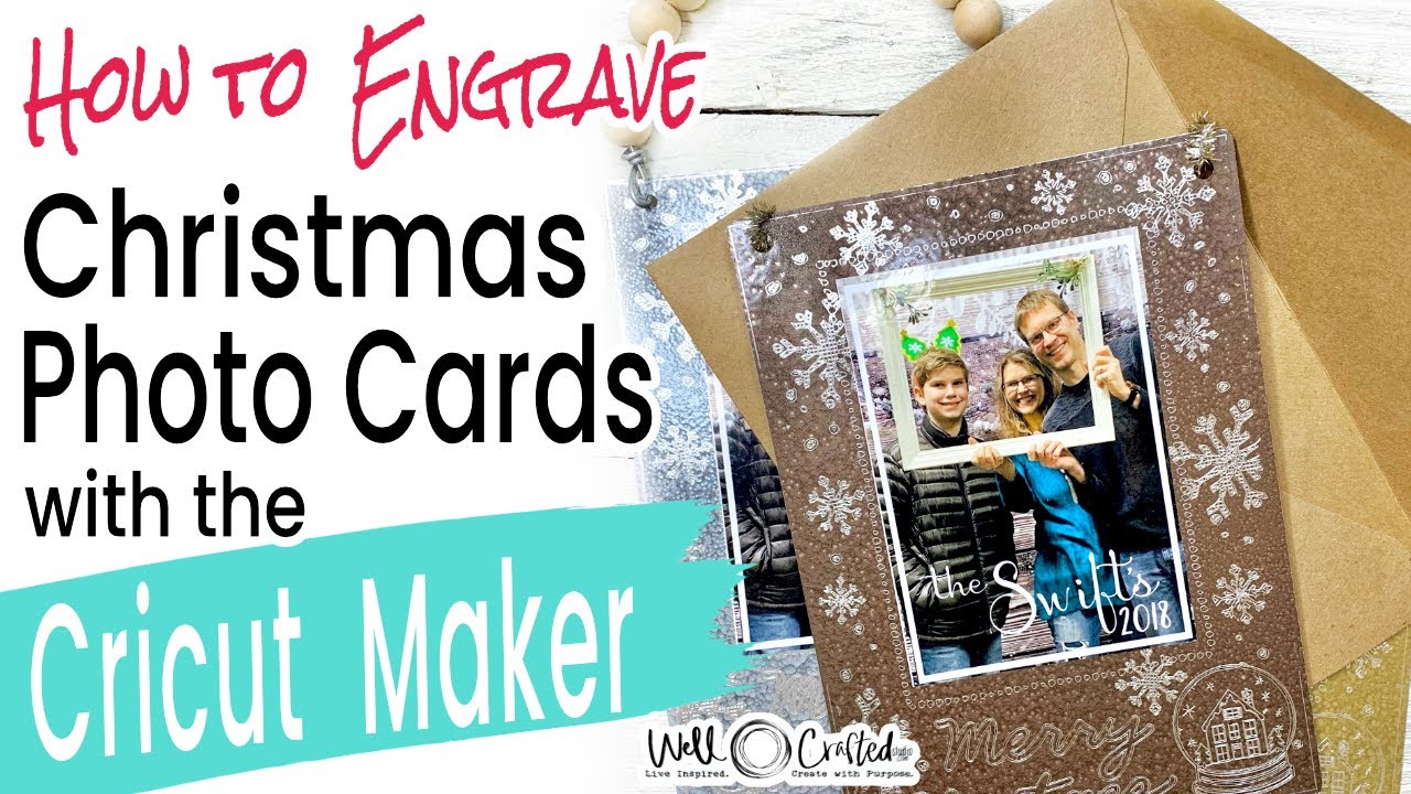 How to Engrave Christmas Photo Cards with the Cricut Maker