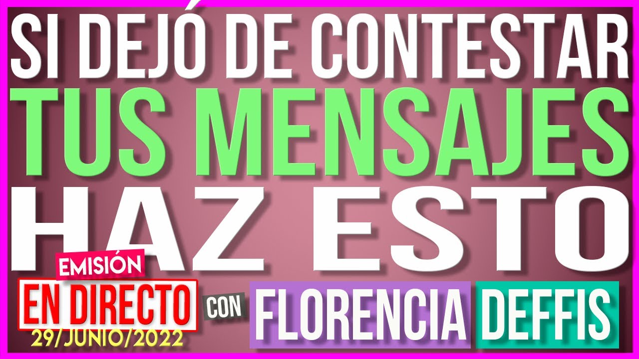 Si Dejó de Contestar Tus Mensajes Haz Esto | Transmisión en Vivo