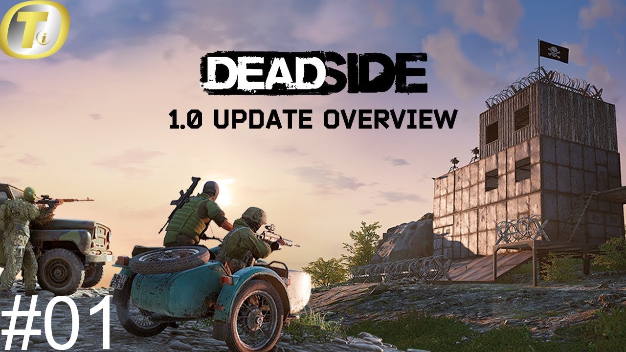 У нас отличный старт | Deadside 1.0