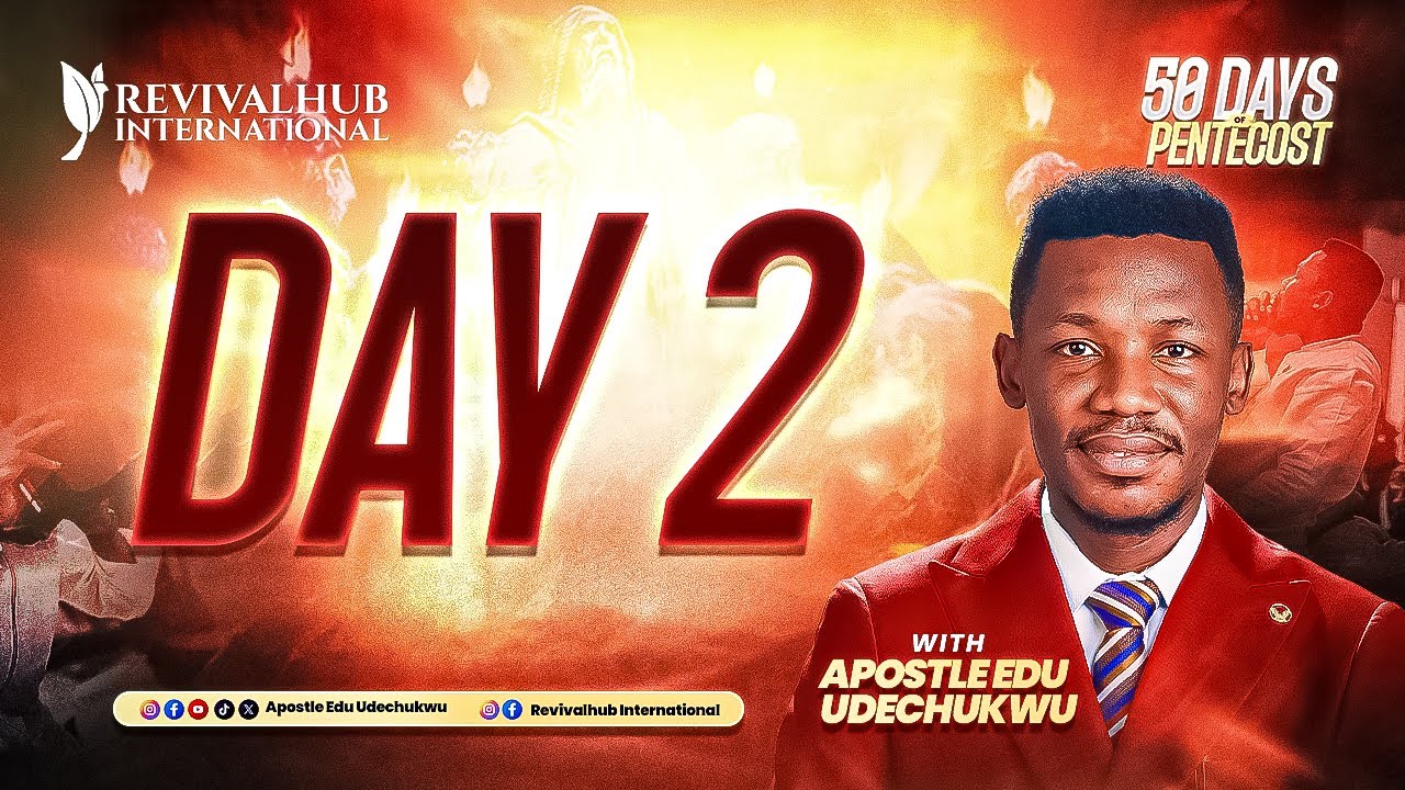 50 DAYS OF PENTECOST  ||  APOSTLE EDU UDECHUKWU || DAY 2  ||  14-01-2026