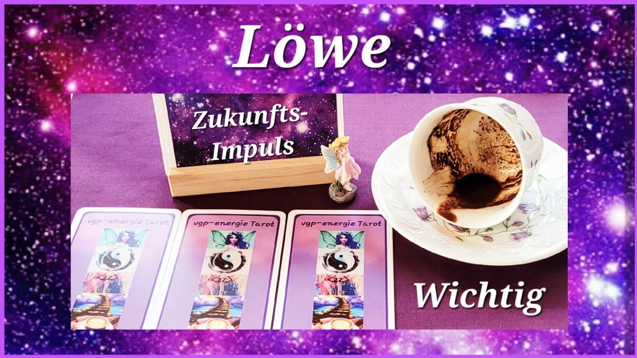 L&ouml;we ♌️ Zukunftsimpuls 🧚&zwj;♀️Kaffeesatz ☕️ vgp-energie Tarot 🔮 in deinen n&auml;chsten 3 Wochen 