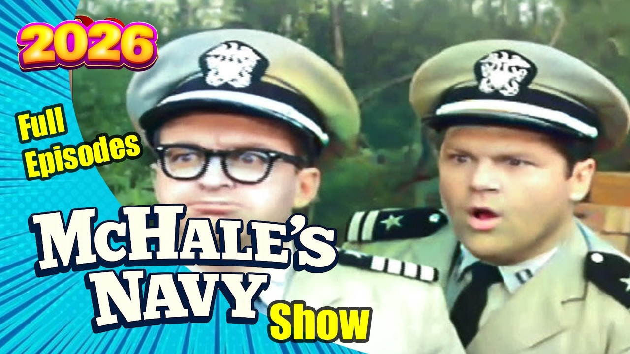 McHale’s Navy (2026) | A Legendary 1960s TV Classic That Defined an Era | Full Episodes | HD