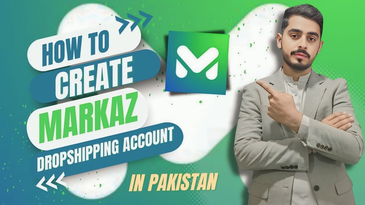 How to Create a Markaz Dropshipping Portal Account in Pakistan &Connect It to Shopify Complete Guide