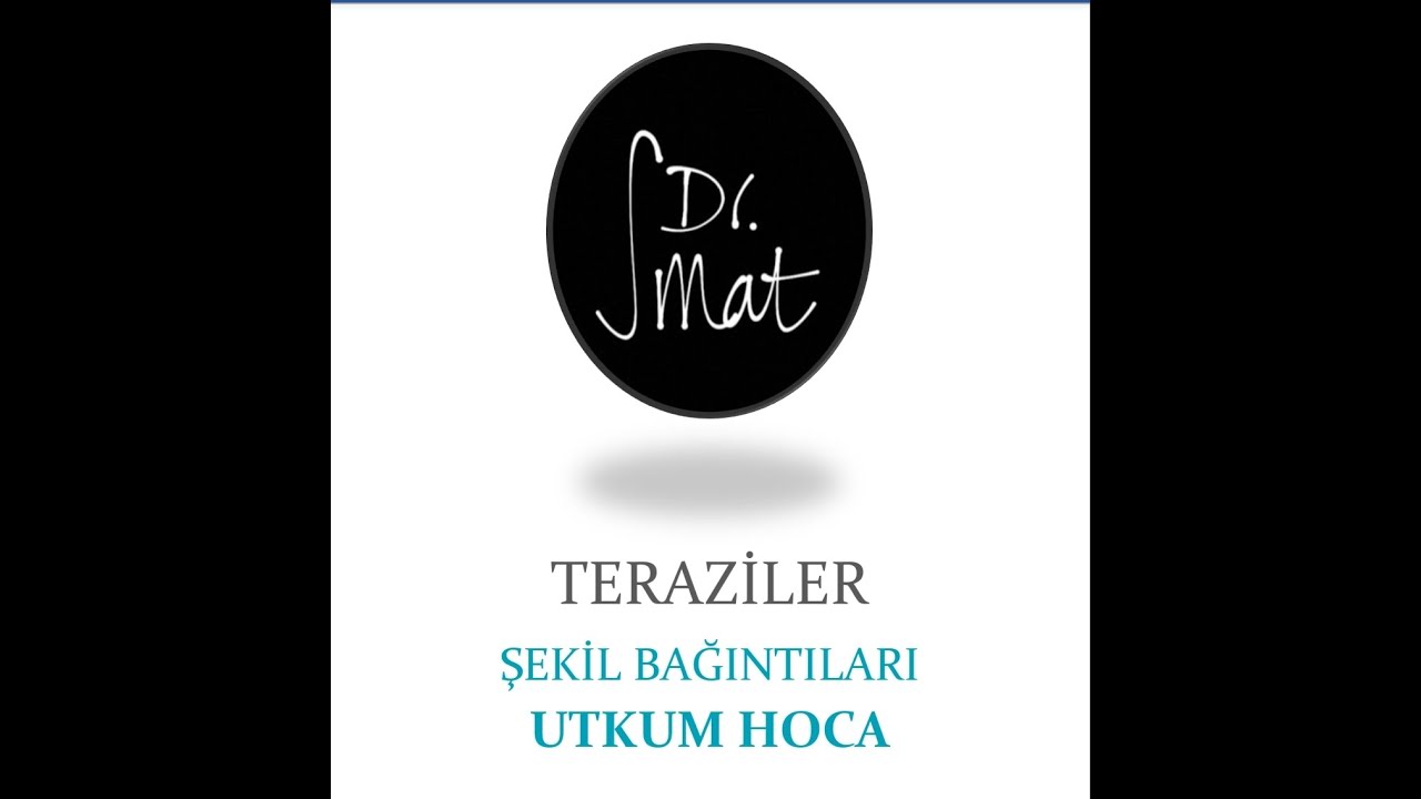 TERAZİLER / ŞEKİL BAĞINTILARI YÖS-IQ - UTKUM HOCA