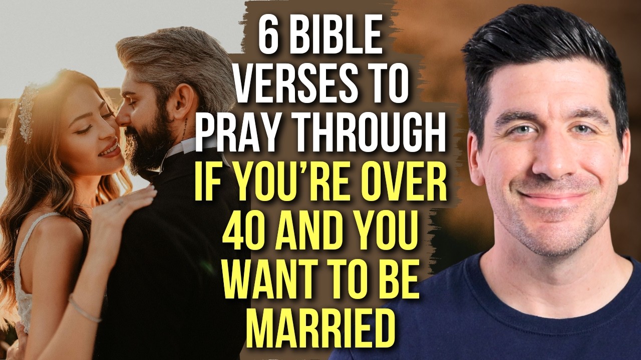 If You’re 40+, Single, & Want to Be Married, Pray These 6 Scriptures