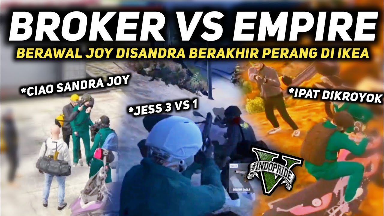 INDOPRIDE &bull; Broker vs Empire 🔥 perang didepan Ikea🔥