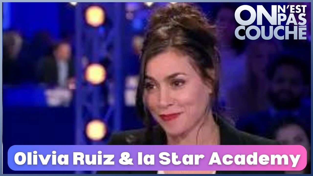 Olivia Ruiz et la Star Ac' : 