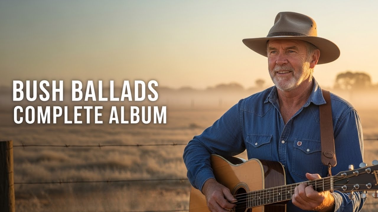 Aussie Bush Ballads &mdash; Complete Album | Frost on the Paddock to Curlew Night Call