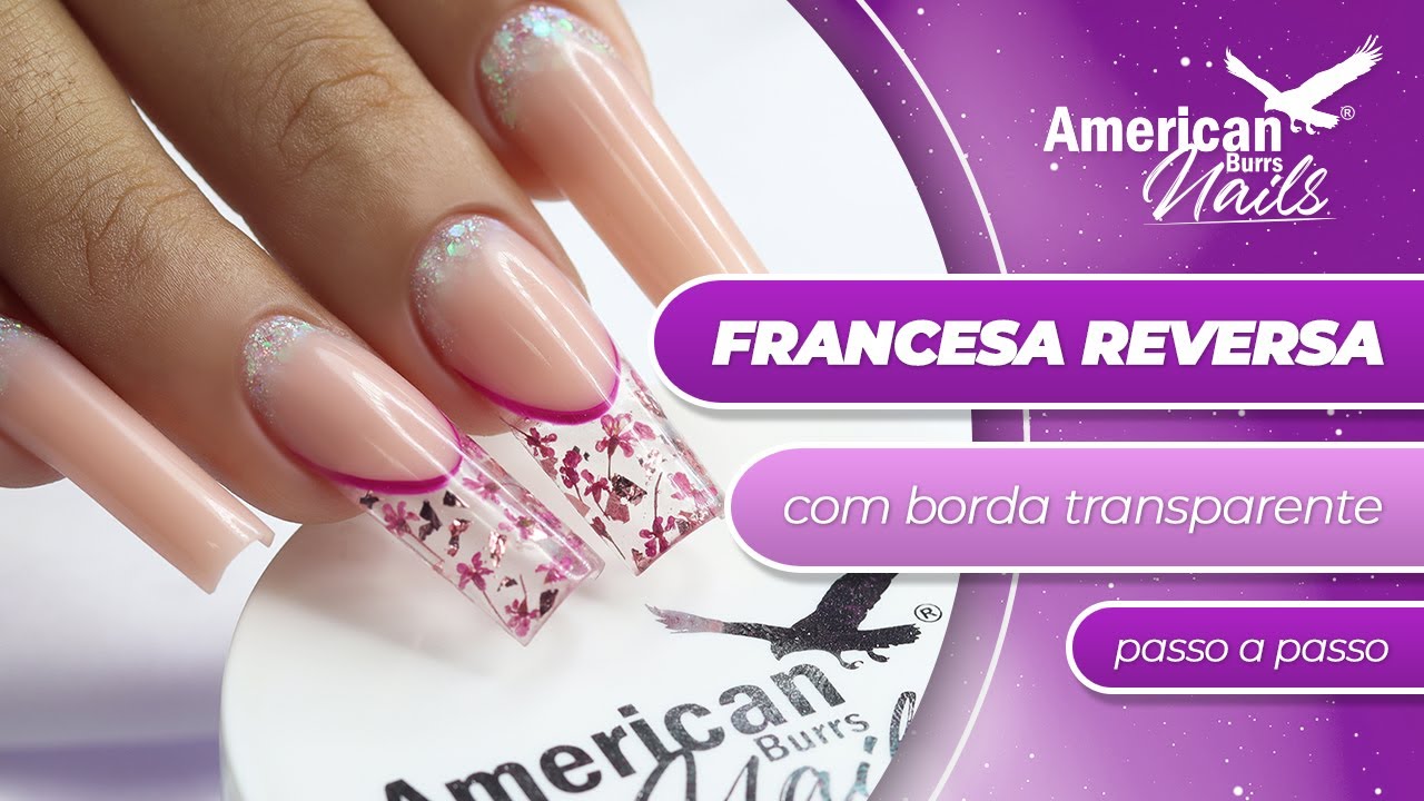 FRANCESA REVERSA COM BORDA TRANSPARENTE (PASSO A PASSO)