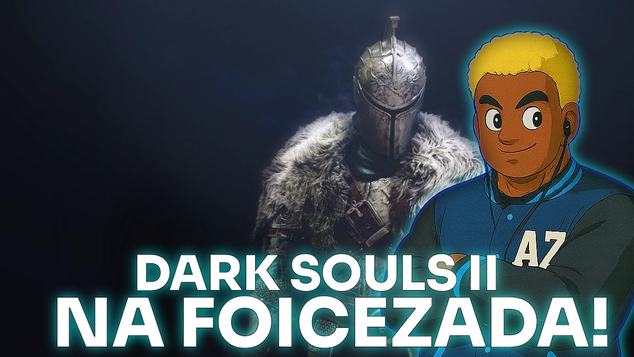 DARK SOULS II SÓ NA FOICE! (25R$ EU REINICIO A RUN XD )