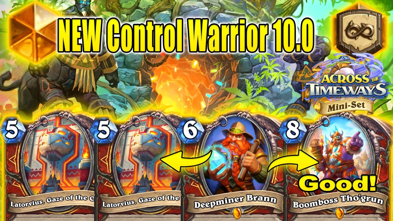 My Best Control Warrior Deck 10.0 To Play in 2026 After Mini-Set Across the Timeways | Hearthstone