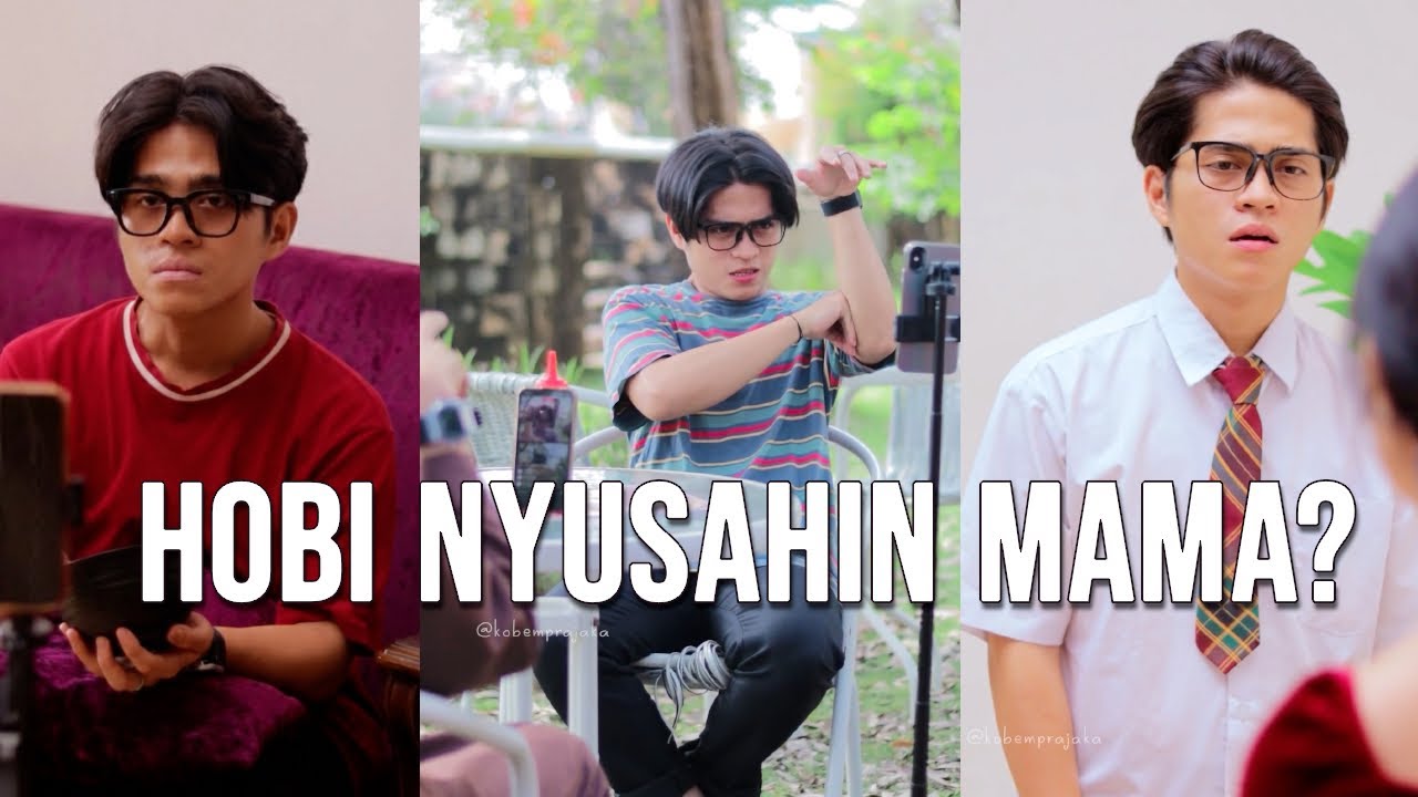Hobi Nyusahin Mama?