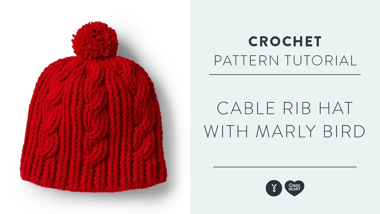 How to Crochet a Cable Rib Hat | Free Pattern with Marly Bird