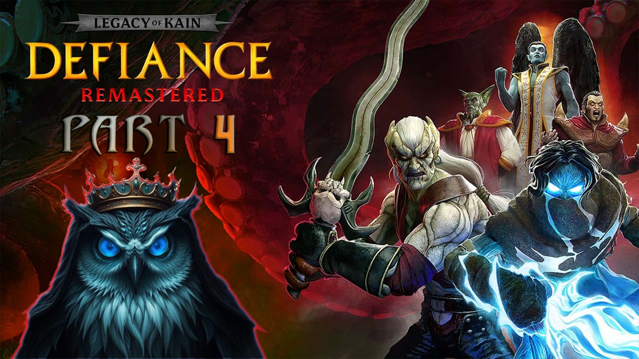 LoK: Defiance Remastered | Part 4