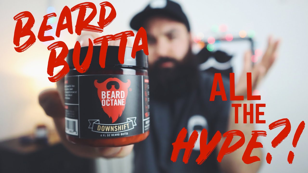 Beard Octane Beard Butter Review! Downshift Beard Butta