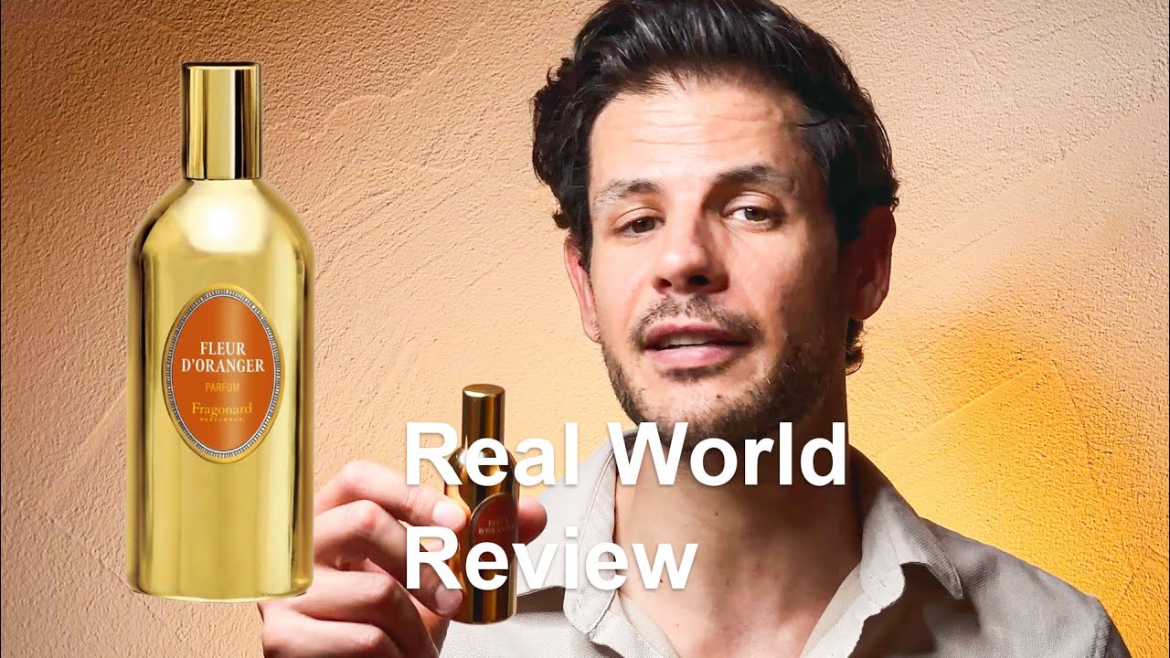 Fragonard Fleur d'Oranger - real world fragrance review