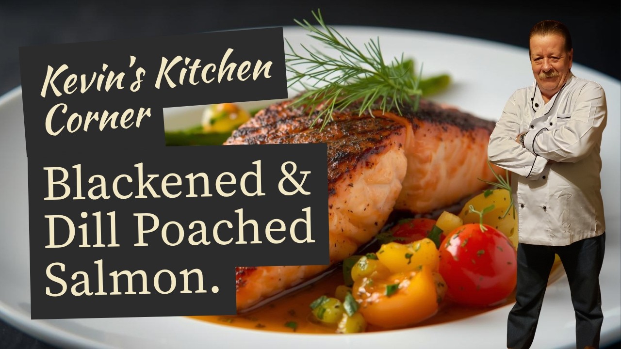 Blackened and dill poached salmon in less than 30 minutes.