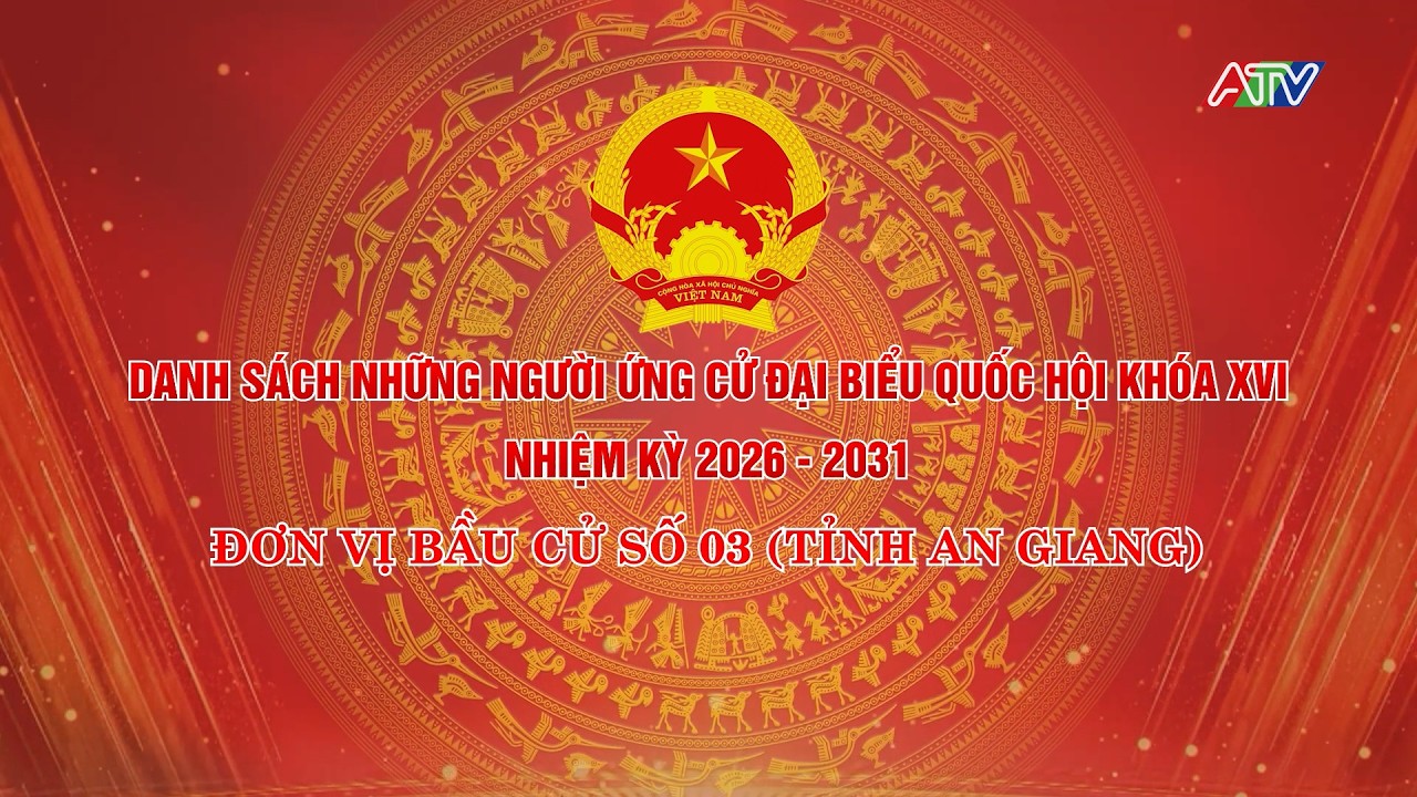DANH SÁCH NHỮNG NGƯỜI ỨNG CỬ ĐẠI BIỂU QUỐC HỘI KHÓA XVI, NHIỆM KỲ 2026-2031 - ĐƠN VỊ BẦU CỬ SỐ 03