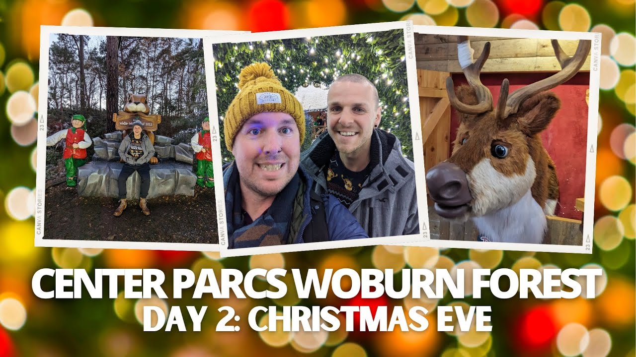 Spa and Santa on Christmas Eve at Woburn Forest | CENTER PARCS UK vlog