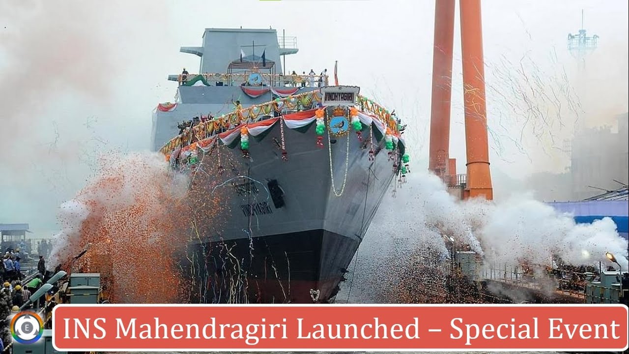 Stealth Frigate INS Mahendragiri Launched &ndash; Special Event