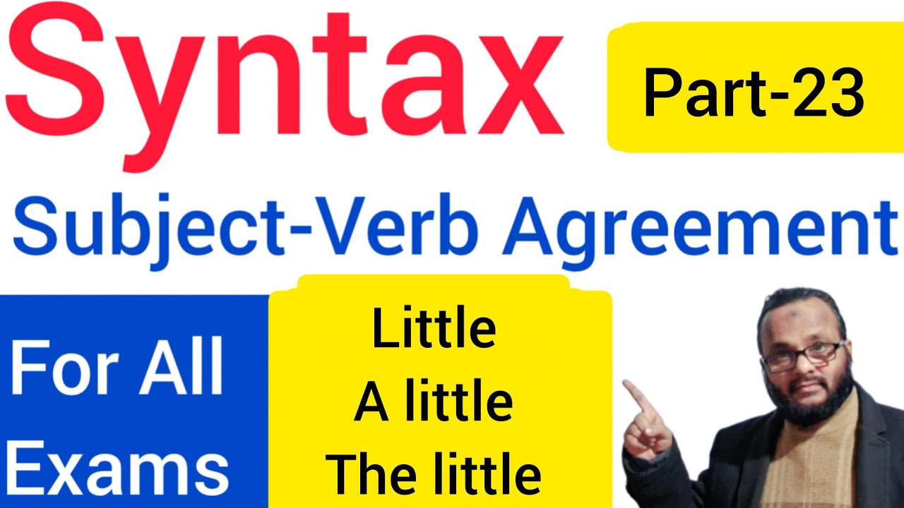 Syntax || Subject-Verb Agreement || Part-23 || English Grammar || For All Exams ||NDA & General Comp