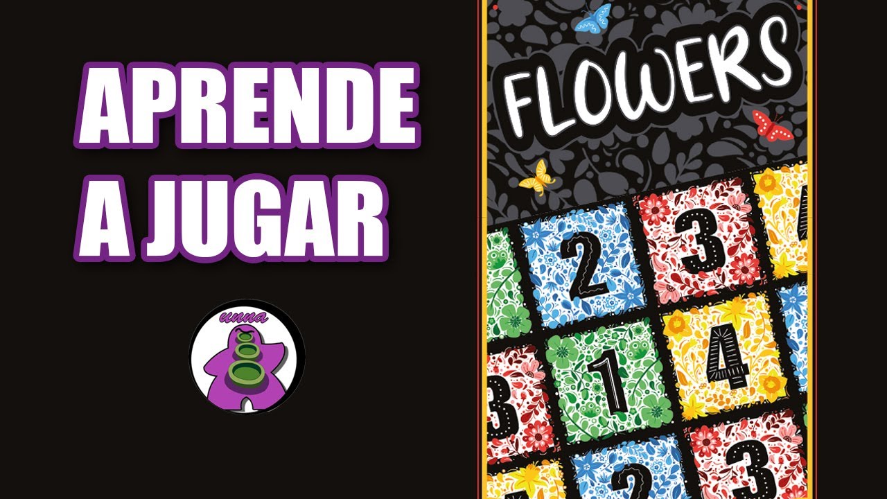 FLOWERS - Cómo se juega - TUTORIAL - Juego de Mesa - unna
