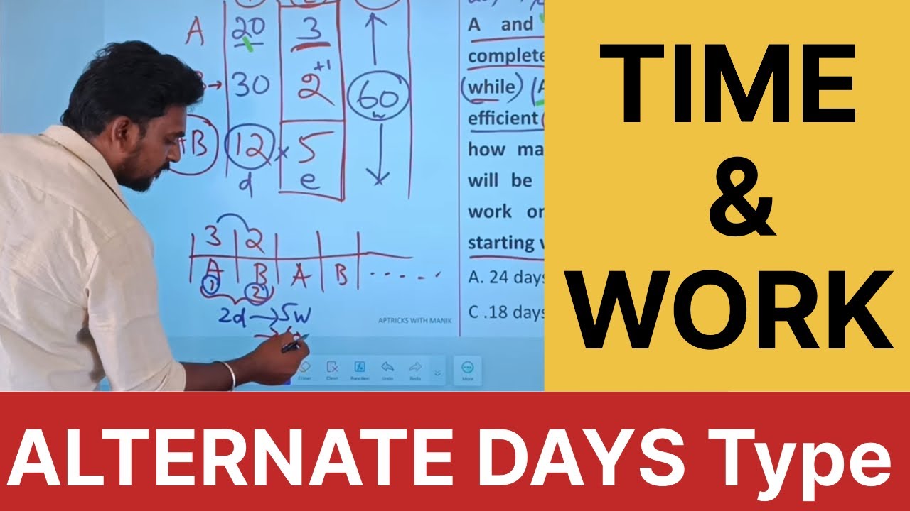 Simple Logical Method to solve &ldquo;ALTERNATE DAYS&rdquo; type problems || Time & Work || Tamil