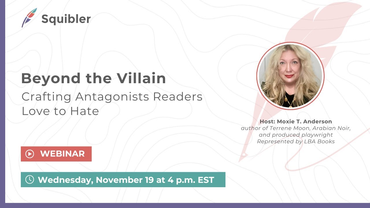 Beyond the Villain: Crafting Antagonists Readers Love to Hate