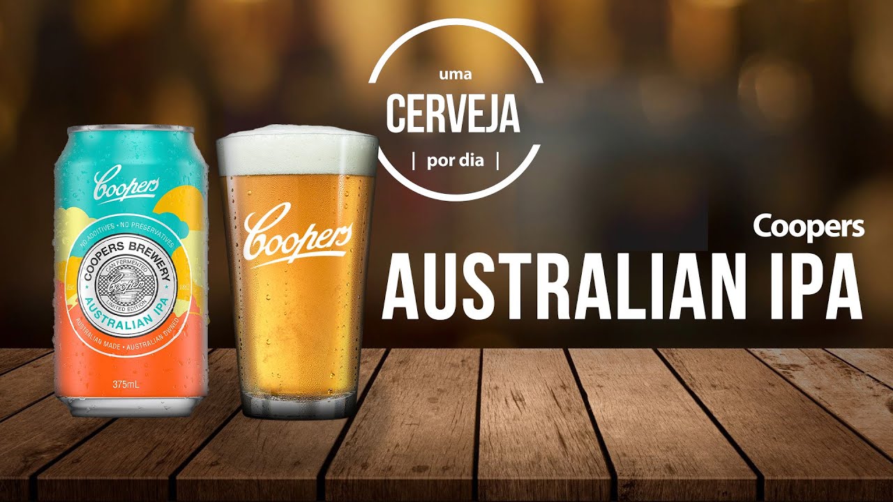 Australian IPA | Coopers | Uma Cerveja Por Dia #0354