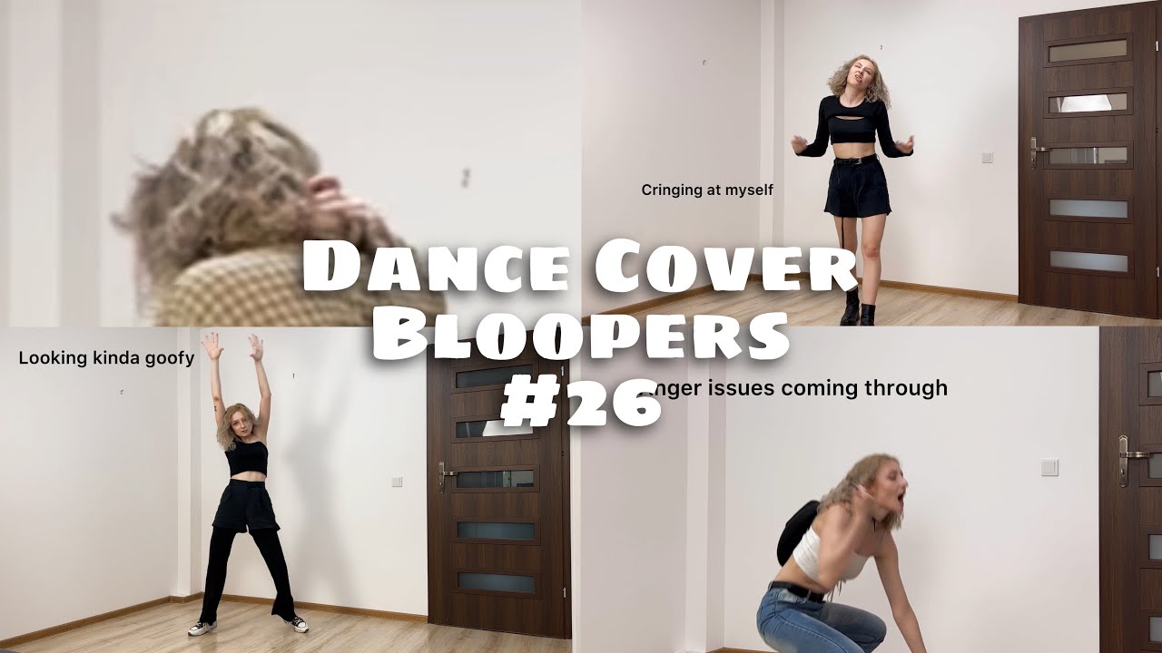 DANCE COVER BLOOPERS 26! | ZuziaJ