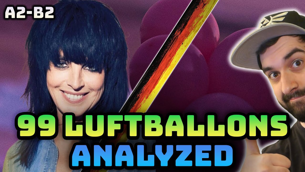 Nena: 99 Luftballons vs 99 Red Balloons — Lyrics Differences & Cold War Symbols (A2–B2)