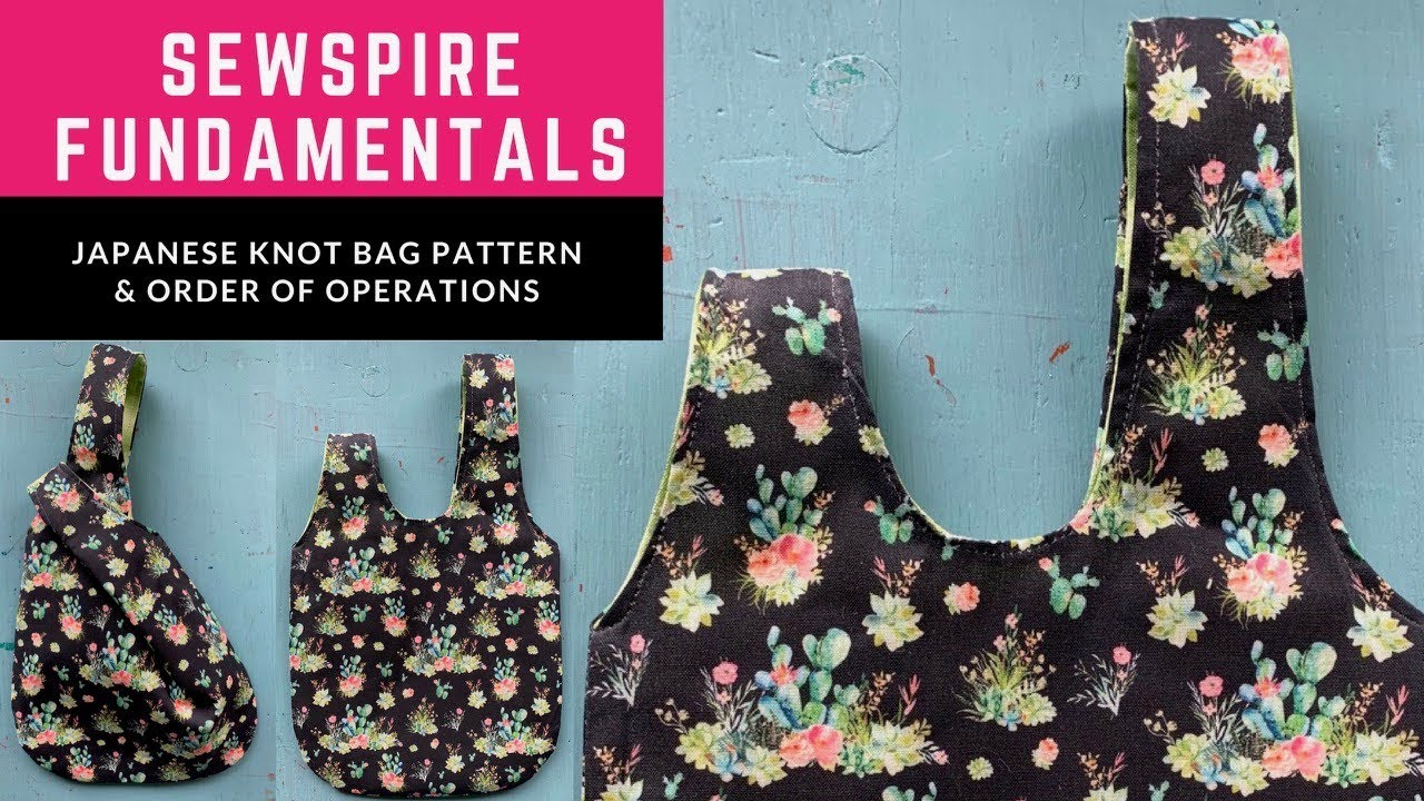 BONUS ✏️ How to draft a pattern to sew a Japanese Knot Bag by Sewspire