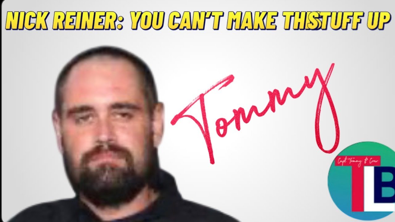 Nick Reiner:  You Can't Make This Stuff Up.