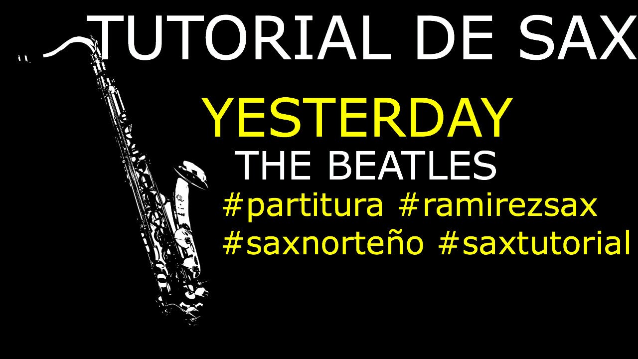 Yesterday - The Beatles Saxofon