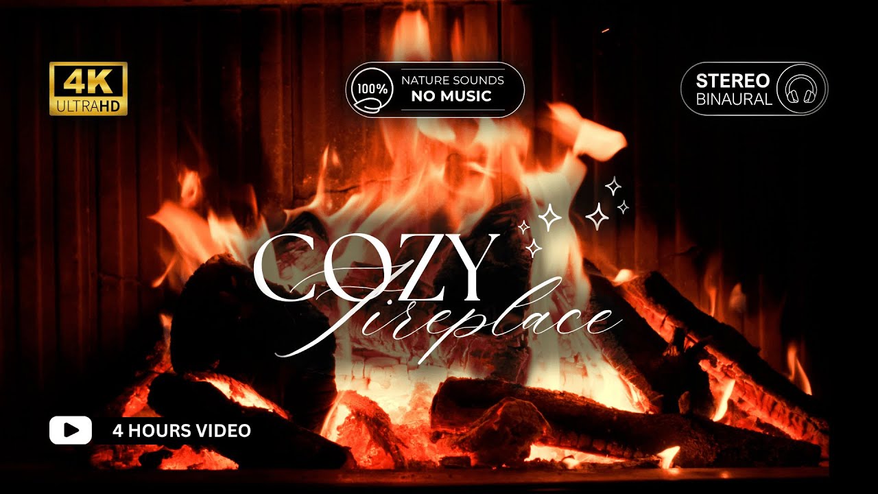 4K Cozy Fireplace Ambience – 4 Hours of Crackling Fire Sounds (No Music)