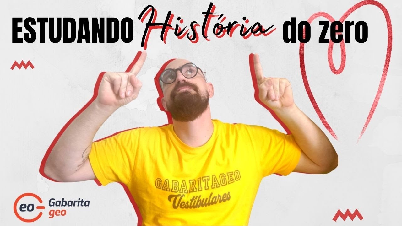 Como estudar HIST&Oacute;RIA para o VESTIBULAR?